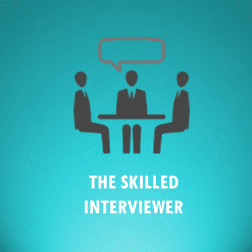 The Skilled Interviewer 500x500